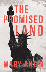 Promised Land -  Mary Antin