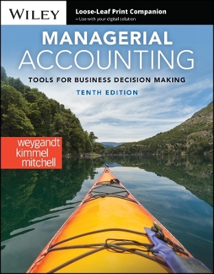 Managerial Accounting - Jerry J Weygandt, Paul D Kimmel, Jill E Mitchell