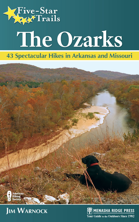 Five-Star Trails: The Ozarks -  Jim Warnock