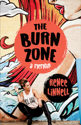 Burn Zone -  Renee Linnell