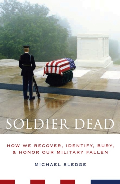 Soldier Dead -  Michael Sledge