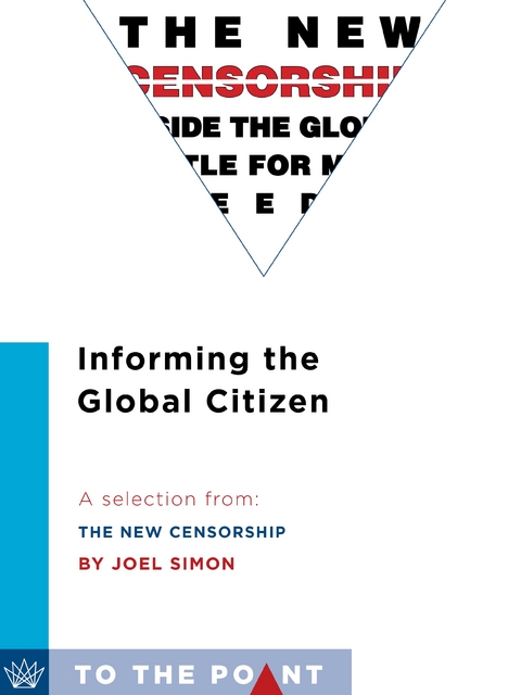 Informing the Global Citizen -  Joel Simon