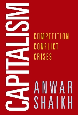 Capitalism - Anwar Shaikh