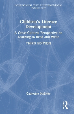 Children's Literacy Development - Catherine McBride