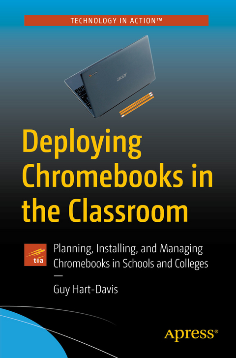 Deploying Chromebooks in the Classroom - Guy Hart-Davis