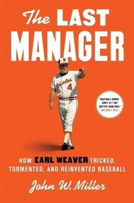 The Last Manager - John W Miller