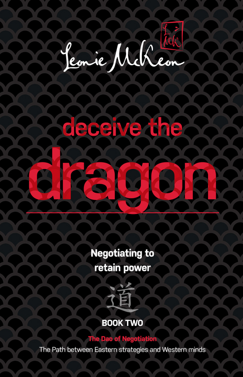 Deceive the Dragon -  Leonie McKeon