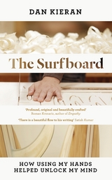 The Surfboard - Dan Kieran