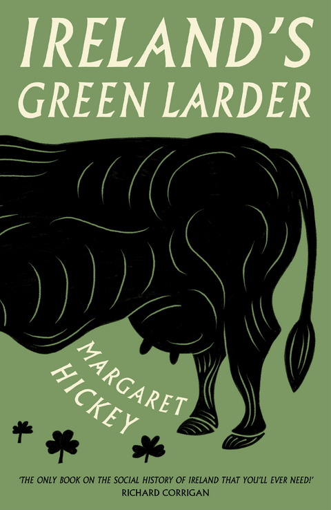 Ireland’s Green Larder - Margaret Hickey