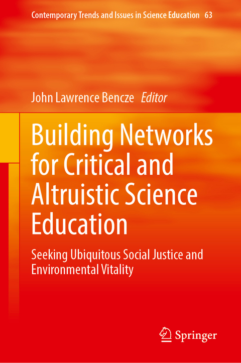 Building Networks for Critical and Altruistic Science Education - 