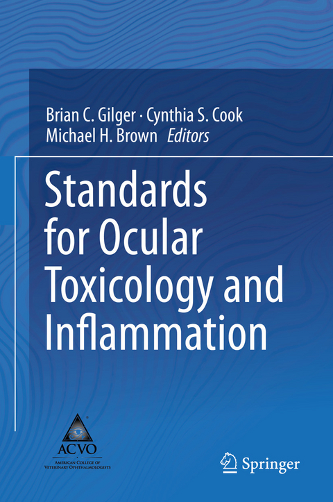 Standards for Ocular Toxicology and Inflammation - 