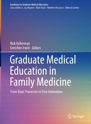 Graduate Medical Education in Family Medicine - 