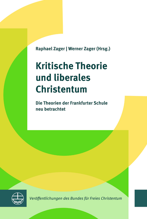 Kritische Theorie und liberales Christentum - 