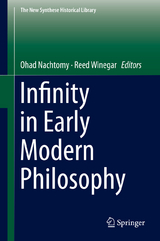 Infinity in Early Modern Philosophy - 
