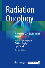 Radiation Oncology - Beyzadeoglu, Murat; Ozyigit, Gokhan; Selek, Ugur