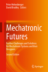 Mechatronic Futures - Hehenberger, Peter; Bradley, David