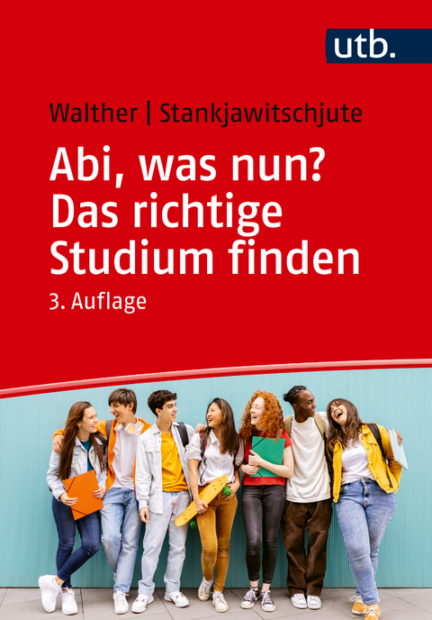 Abi, was nun? Das richtige Studium finden - Holger Walther, Sandra Stankjawitschjute