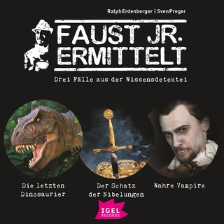 Faust jr. ermittelt. Fünf Fälle aus der Wissensdetektei - Ralph Erdenberger; Sven Preger; Sema Meray …