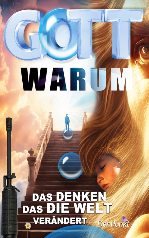 Gott warum? - Der Punkt