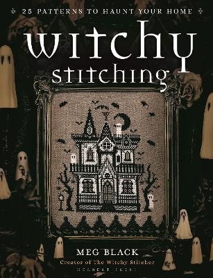 Witchy Stitching - Meg Black