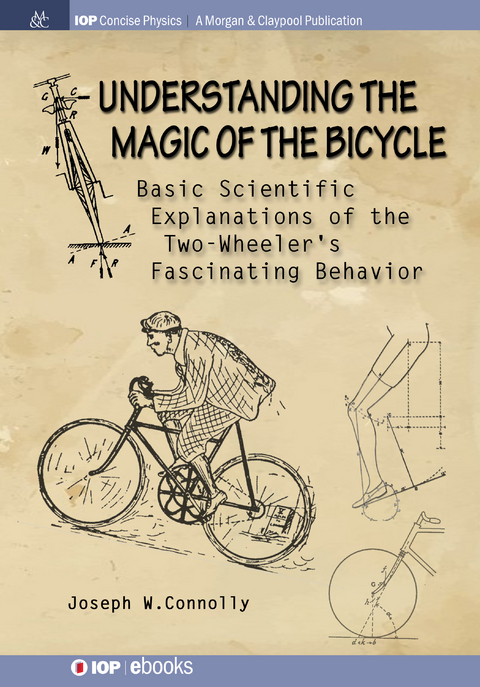 Understanding the Magic of the Bicycle - Joseph W Connolly