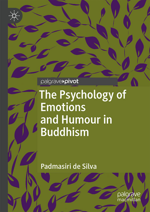The Psychology of Emotions and Humour in Buddhism - Padmasiri de Silva