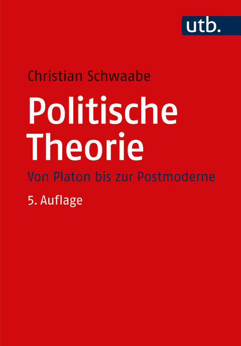 Politische Theorie - Christian Schwaabe