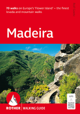 Madeira (Rother Walking Guide) - Goetz, Rolf