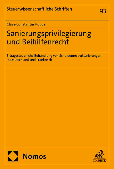 Sanierungsprivilegierung und Beihilfenrecht - Claas-Constantin Hoppe