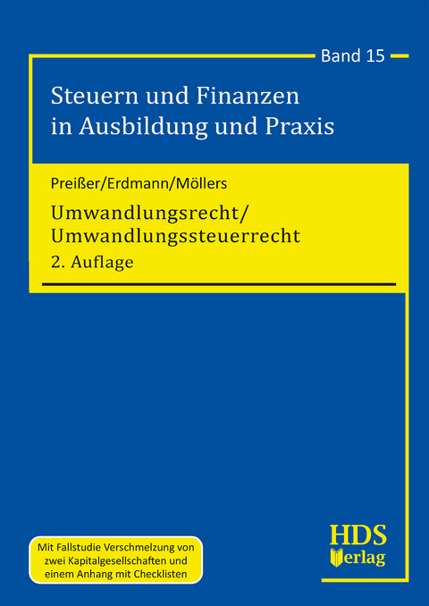 Umwandlungsrecht/Umwandlungssteuerrecht - Michael Preißer, Stefan Erdmann, Timo Möllers