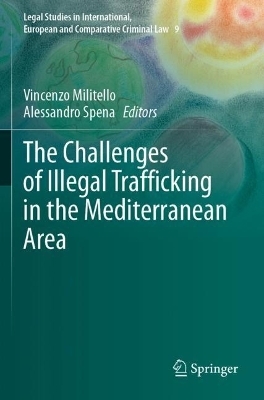 The Challenges of Illegal Trafficking in the Mediterranean Area - 