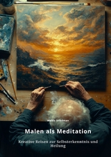 Malen als Meditation - Waldo Friedman