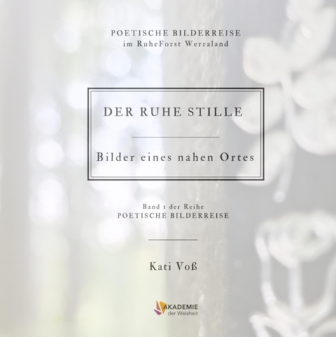 DER RUHE STILLE - Kati Voß