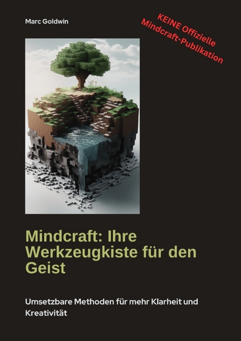 Mindcraft: Ihre Werkzeugkiste für den Geist - Marc Goldwin