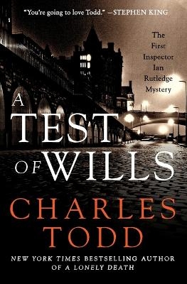 A Test of Wills - Charles Todd