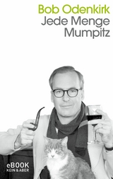 Jede Menge Mumpitz - Bob Odenkirk