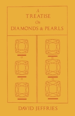 A Treatise on Diamonds & Pearls - David Jeffries