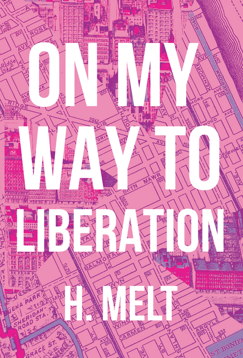 On My Way to Liberation -  H. Melt