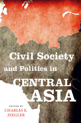 Civil Society and Politics in Central Asia - 