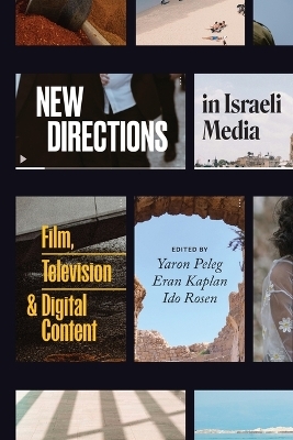 New Directions in Israeli Media - 