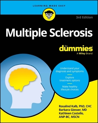 Multiple Sclerosis For Dummies - Rosalind Kalb, Barbara Giesser, Kathleen Costello