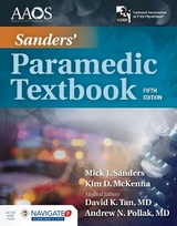 Sanders' Paramedic Textbook includes Navigate Advantage Access - Sanders, Mick J.; McKenna, Kim; American Academy of Orthopaedic Surgeons (AAOS)