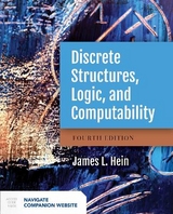 Discrete Structures, Logic, and Computability - Hein, James L.