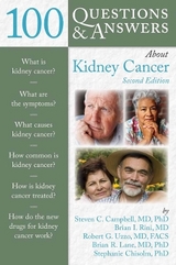 100 Questions & Answers About Kidney Cancer - Campbell, Steven C.; Rini, Brian I.; Uzzo, Robert G.; Lane, Brian