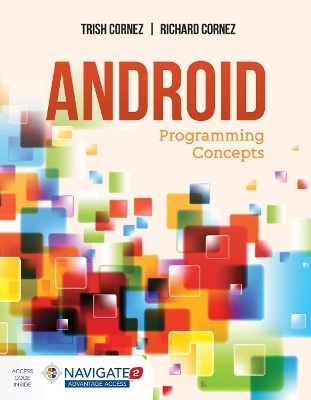 Android Programming Concepts - Trish Cornez, Richard Cornez