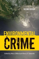 Environmental Crime - Clifford, Mary; Edwards, Terry D.