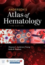 Anderson's Atlas of Hematology - Anderson Young, Shauna C.; Poulsen, Keila B.