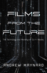 Films from the Future -  Andrew Maynard