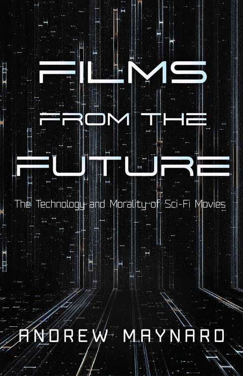 Films from the Future -  Andrew Maynard