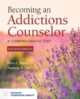 Becoming An Addictions Counselor - Myers, Peter L.; Salt, Norman R.